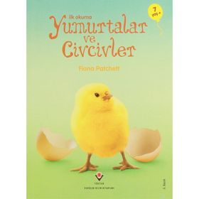 İLK OKUMA YUMURTALAR VE CIVCIVLER - FIONA PATCHETT