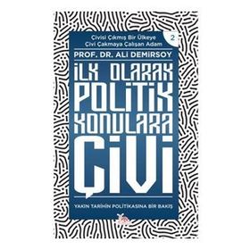 İlk Olarak Politik Konulara Çivi - Prof. Dr. Ali Demirsoy