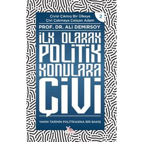 İlk Olarak Politik Konulara Çivi - Prof. Dr. Ali Demirsoy