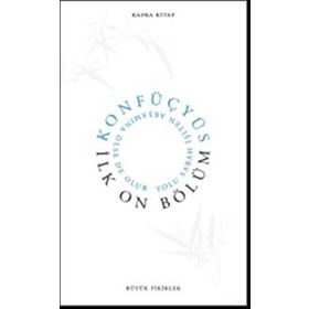 İlk On Bölüm - Konfüçyus