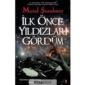 İlk Önce Yıldızları Gördüm - Meral Şurabatır