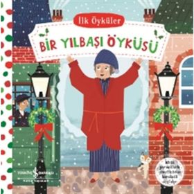 İlk Öyküler - Bir Yılbaşı Öyküsü