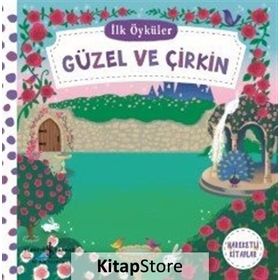 İlk Öyküler - Güzel ve Çirkin
