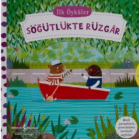 İlk Öyküler - Hareketli Söğütlükte Rüzgar Ciltli