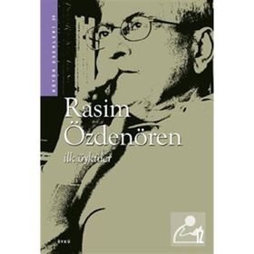 İlk Öyküler Rasim Özdenören