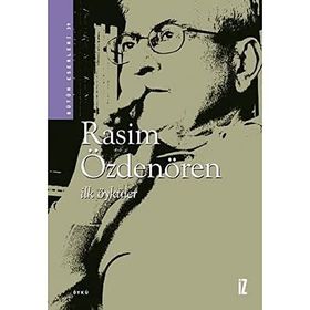 İlk Öyküler Rasim Özdenören