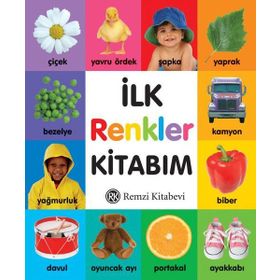 İLK RENKLER KİTABIM - KOLEKTIF