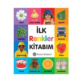İLK RENKLER KİTABIM - KOLEKTIF