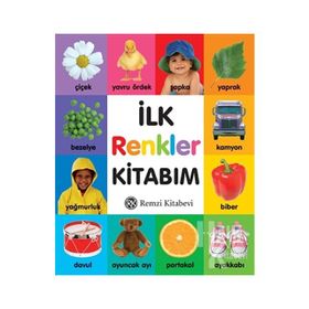 İLK RENKLER KİTABIM - KOLEKTIF