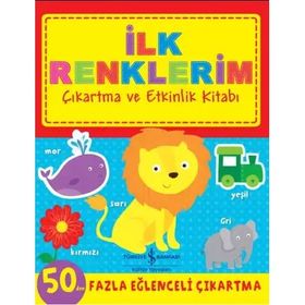 İlk Renklerim Çıkartma ve Etkinlik Kitabı