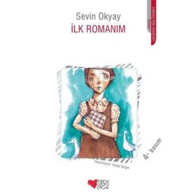 İLK ROMANIM - SEVIN OKYAY