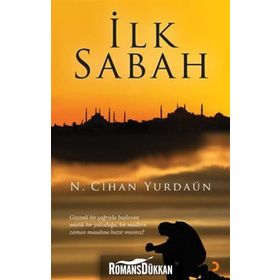İLK SABAH - N. CIHAN YURDAÜN