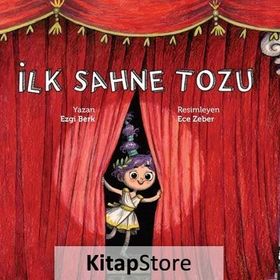 İlk Sahne Tozu Ezgi Berk Final Kültür Sanat Yayınları