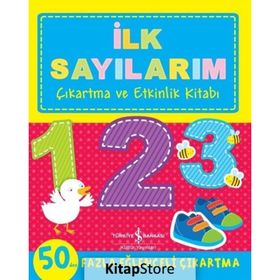 İlk Sayılarım - Çıkartma ve Etkinlik Kitabı - İş Bankası Kültür Yayınları