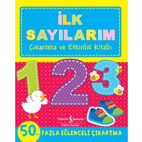 İlk Sayılarım - Çıkartma ve Etkinlik Kitabı - İş Bankası Kültür Yayınları