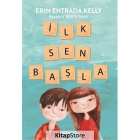 İlk Sen Başla - Erin Entrada Kelly