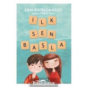 İlk Sen Başla - Erin Entrada Kelly
