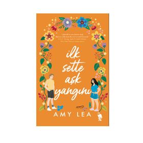 İlk Sette Aşk Yangını - Amy Leach