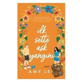 İlk Sette Aşk Yangını - Amy Leach