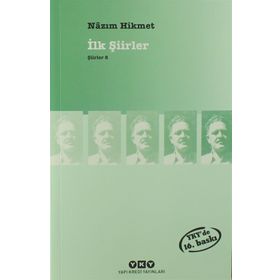 İlk Şiirler - Nazım Hikmet Ran