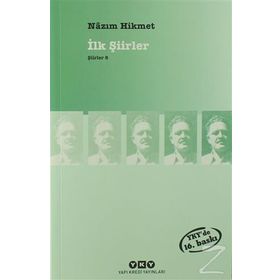 İLK ŞİİRLER ŞİİRLER 8 - NÂZIM HIKMET RAN
