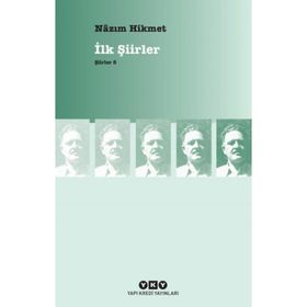İLK ŞİİRLER ŞİİRLER 8 - NÂZIM HIKMET RAN