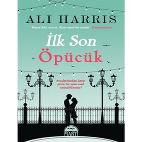 İLK SON ÖPÜCÜK - ALI HARRIS