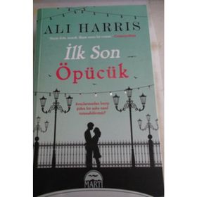 İLK SON ÖPÜCÜK - ALI HARRIS