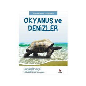 İlk Sorular ve Cevaplarla Okyanus ve Denizler - Belinda Gallagher
