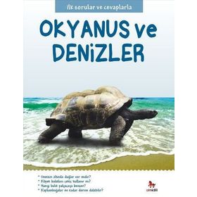 İlk Sorular ve Cevaplarla Okyanus ve Denizler - Belinda Gallagher