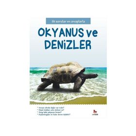 İlk Sorular ve Cevaplarla Okyanus ve Denizler - Belinda Gallagher