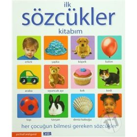 İlk Sözcükler Kitabım - kollektif