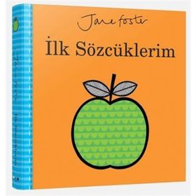 İlk Sözcüklerim - Jane Foster