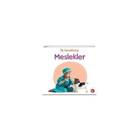 İlk Sözcüklerim Meslekler - Beyaz Balina Yayınları