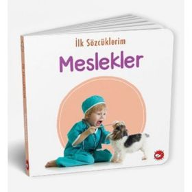 İlk Sözcüklerim Meslekler - Beyaz Balina Yayınları