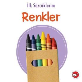 İlk Sözcüklerim - Renkler - Beyaz Balina Yayınları