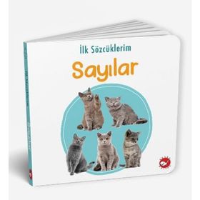 İlk Sözcüklerim - Sayılar - Beyaz Balina Yayınları
