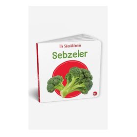 İlk Sözcüklerim - Sebzeler - Beyaz Balina Yayınları