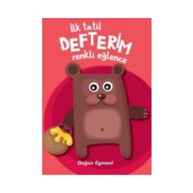İlk Tatil Defterim - Renkli Eğlence 2 - kollektif