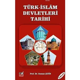 İlk Türk İslam Devletleri Tarihi - Nesimi Yazıcı