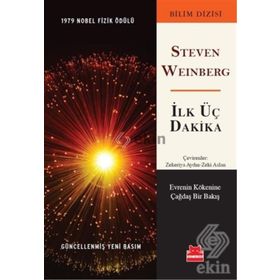 İlk Üç Dakika - Stewen Weinberg