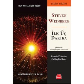 İlk Üç Dakika - Stewen Weinberg