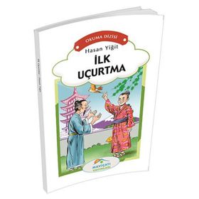 İlk Uçurtma - Hasan Yiğit