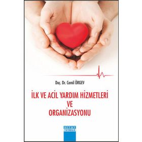 İlk ve Acil Yardım Hizmetleri Organizasyonu - Cemil ÖrGEV