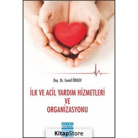 İlk ve Acil Yardım Hizmetleri Organizasyonu - Cemil ÖrGEV