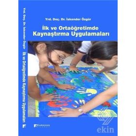 İlk ve Ortaöğretimde Kaynaştırma Uygulamaları - İskender Özgür