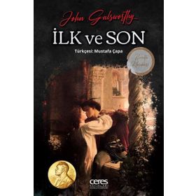 İlk ve Son John Galsworthy