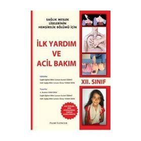 İlk Yardım ve Acil Bakım - Mehmet Özden
