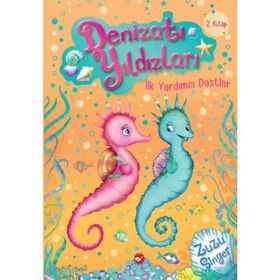 İlk Yardımcı Dostlar - Denizatı Yıldızları 2 - Zuzu Singer