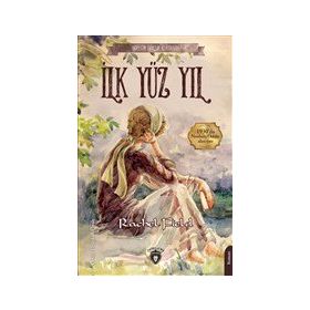 İlk Yüz Yıl Rachel Field Dorlion Yayınevi